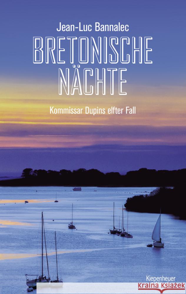 Bretonische Nächte Bannalec, Jean-Luc 9783462054033