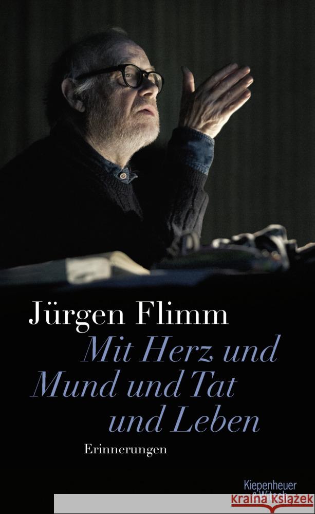 Mit Herz und Mund und Tat und Leben Flimm, Jürgen 9783462054804