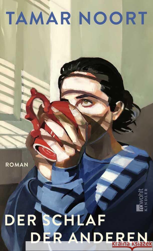 Der Schlaf der Anderen Noort, Tamar 9783463000626