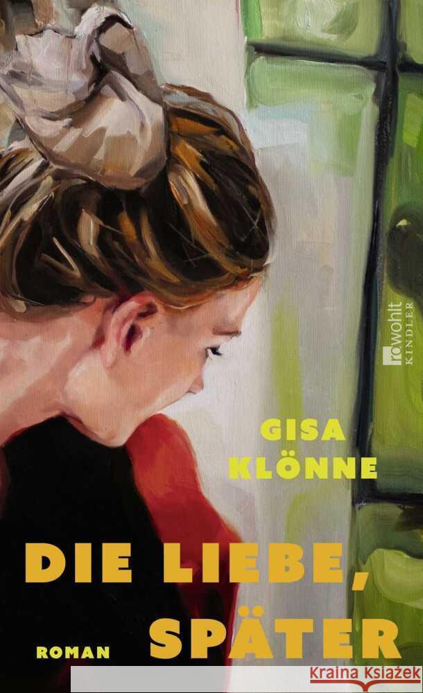 Die Liebe, später Klönne, Gisa 9783463000756