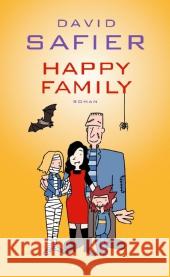 Happy Family : Roman Safier, David 9783463406183 Kindler