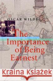 The Importance of Being Earnest : A Trivial Comedy for Serious People. Text in Englisch Wilde, Oscar Fish, Harold  9783464310571 Cornelsen