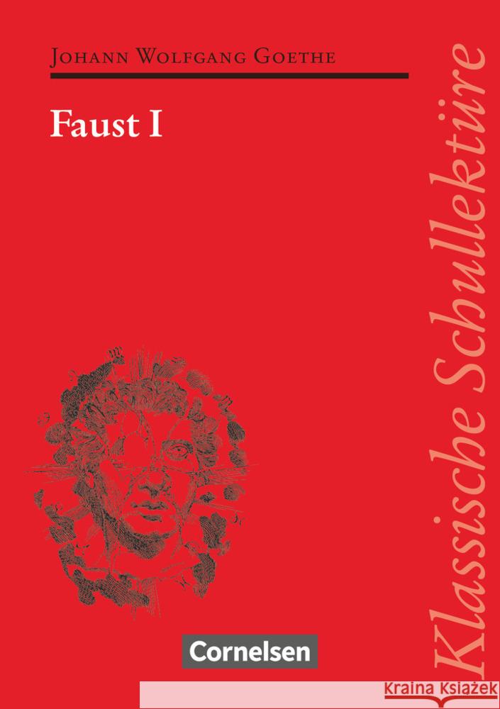 Faust I : Text m. Wort- u. Sacherläuterungen Goethe, Johann W. von Pickerodt-Uthleb, Erdmute Pickerodt, Gerhart 9783464522035 Cornelsen
