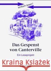 Das Gespenst von Canterville, Ein Leseprojekt : Nach Motiven der gleichnamigen Erzählung von Oscar Wilde. Niveau 2 Wilde, Oscar Greisbach, Michaela  9783464601358 Cornelsen