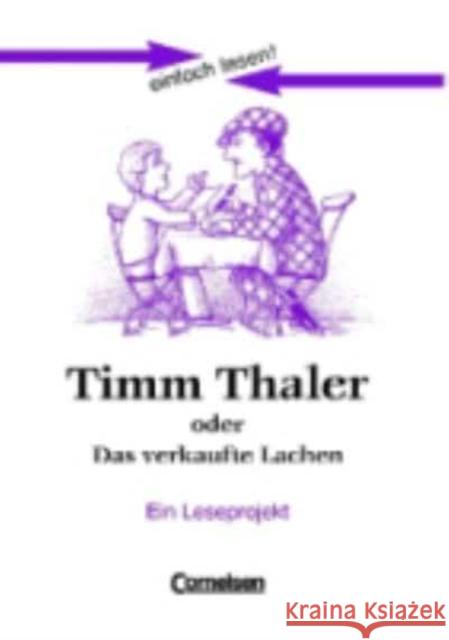 Einfach lesen!: Timm Thaler oder Das verkaufte Lachen  9783464602034 Cornelsen Verlag GmbH & Co