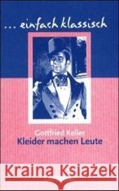 Kleider machen Leute Keller, Gottfried Lübke, Diethard  9783464609446 Cornelsen