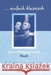Faust : Eine Tragödie. Schülerheft. Für das 9./10. Schuljahr Goethe, Johann W. von Lübke, Diethard  9783464609460 Cornelsen
