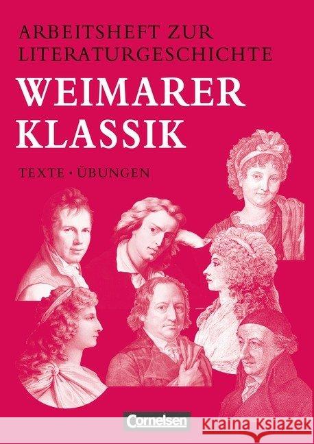 Weimarer Klassik : Texte, Übungen Lindenhahn, Reinhard   9783464611470