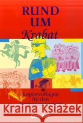 Rund um 'Krabat' : Kopiervorlagen für den Deutschunterricht Preußler, Otfried Mareis, Peter Rühle, Christian 9783464615911 Cornelsen