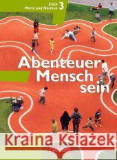 9./10. Schuljahr, Ethik / Werte und Normen Henke, Roland Sewing, Eva-Maria  9783464647059