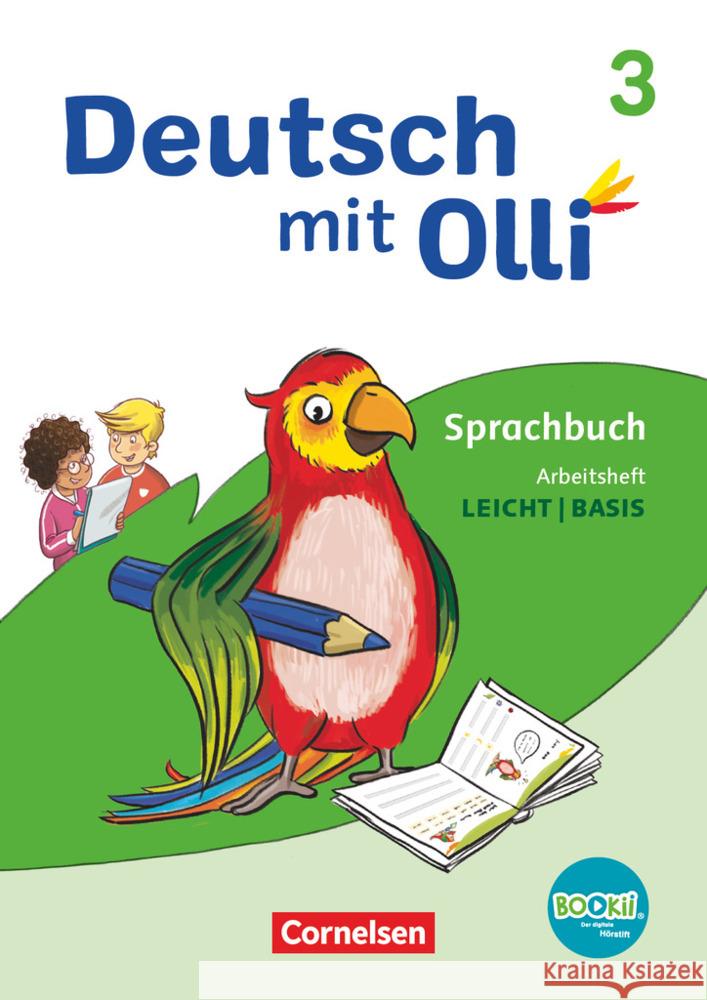 Deutsch mit Olli - Sprache 2-4 - Ausgabe 2021 - 3. Schuljahr Kaiser, Christine M., Wegerle, Lisa 9783464802519 Cornelsen Verlag