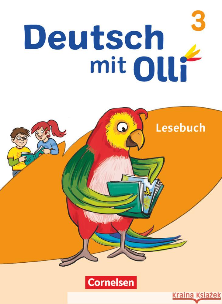 Deutsch mit Olli - Lesen 2-4 - Ausgabe 2021 - 3. Schuljahr Eutebach, Simone, Gredig, Sylvia, Sperr, Andrea 9783464802625 Cornelsen Verlag