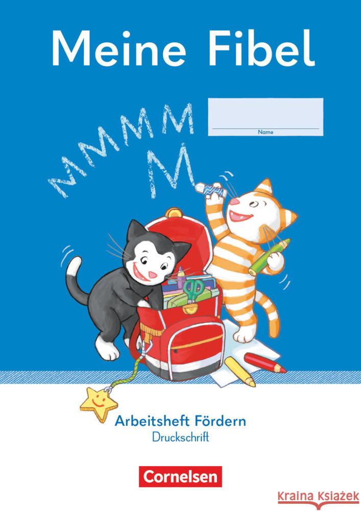 Meine Fibel - Ausgabe 2022 - 1. Schuljahr Hoffmann, Mariona, Knöfler, Andrea, Lemke, Liane 9783464811139 Cornelsen Verlag