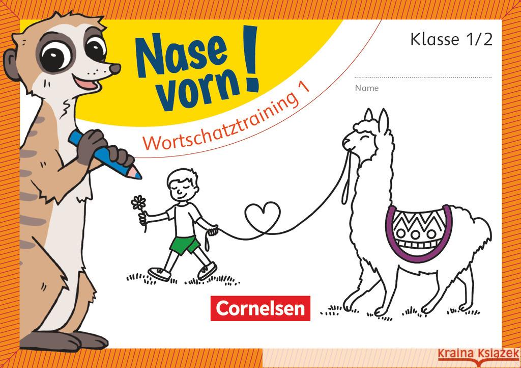 Nase vorn! - Deutsch - Übungshefte - 1./2. Schuljahr Wegerle, Lisa 9783464814079 Cornelsen Verlag