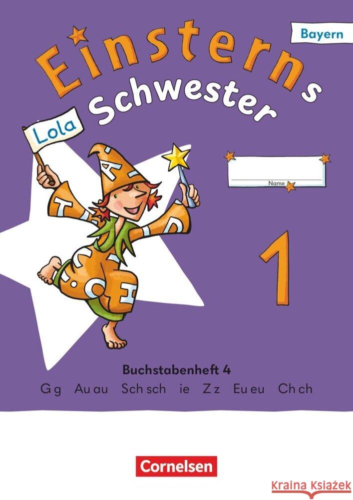 Einsterns Schwester - Erstlesen - Ausgabe Bayern 2025 - 1. Jahrgangsstufe Maurach, Jutta, Pfeifer, Katrin, Schwaighofer, Alexandra 9783464815526 Cornelsen Verlag