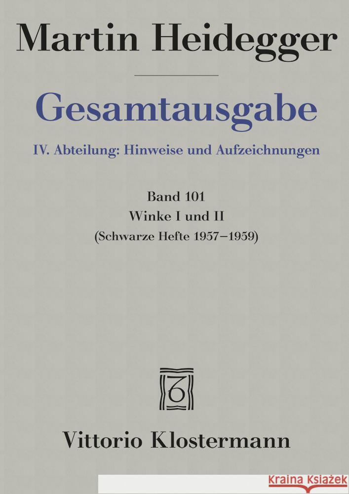 Winke I Und II: Schwarze Hefte 1957 Bis 1959 Heidegger, Martin 9783465017349