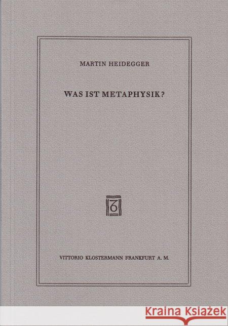 Was Ist Metaphysik? Heidegger, Martin 9783465035176