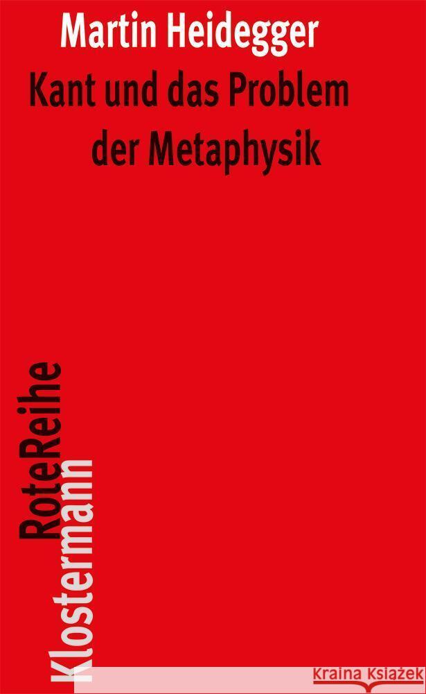 Kant und das Problem der Metaphysik  9783465041047 Klostermann