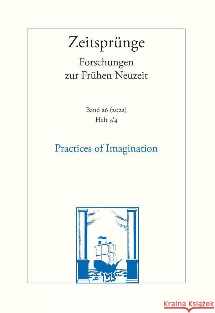 Practices of Imagination Moser, Jakob 9783465046219 Klostermann