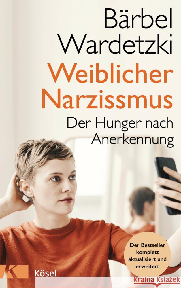 Weiblicher Narzissmus Wardetzki, Bärbel 9783466347636