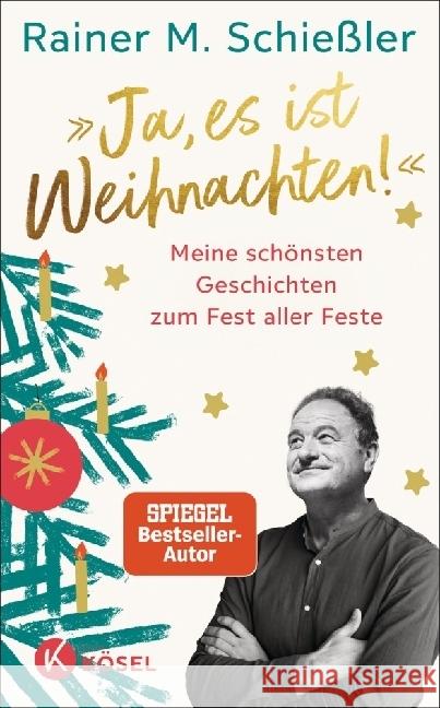 »Ja, es ist Weihnachten!« Schießler, Rainer Maria 9783466373338