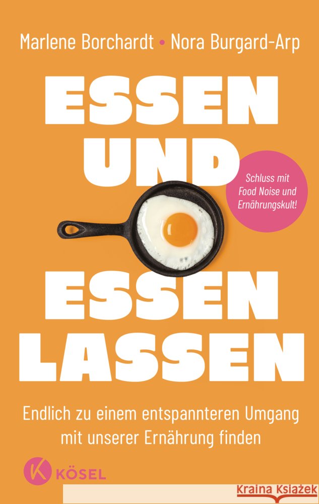 Essen und essen lassen Borchardt, Marlene, Burgard-Arp, Nora 9783466373574