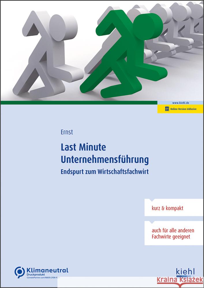 Last Minute Unternehmensführung Ernst, Yvonne 9783470110417 Kiehl