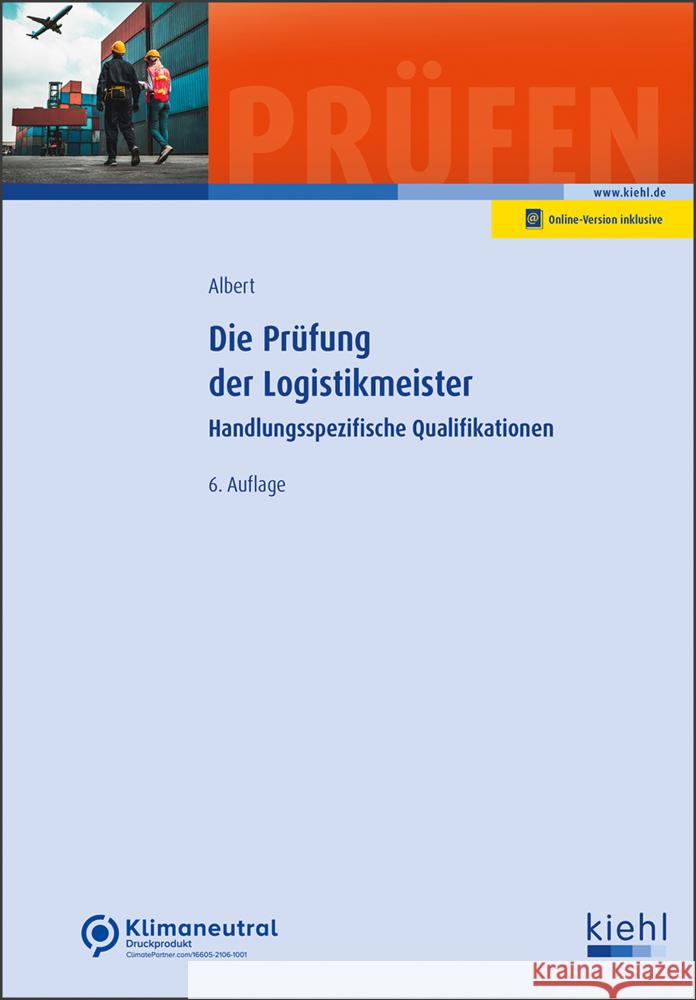 Die Prüfung der Logistikmeister Albert, Günther 9783470650463 Kiehl