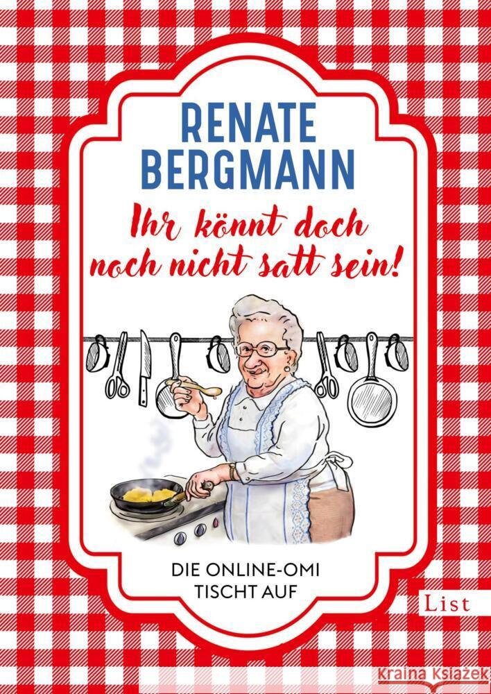 Ihr könnt doch noch nicht satt sein! Bergmann, Renate 9783471360484 List