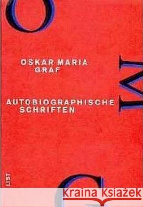 Autobiographische Schriften Graf, Oskar Maria 9783471776971