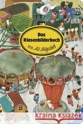 Das Riesenbilderbuch Mitgutsch, Ali   9783473306008 Ravensburger Buchverlag