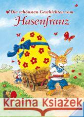 Die schönsten Geschichten vom Hasenfranz Scheffler, Ursel Gider, Iskender Stellmacher, Hermien 9783473324088