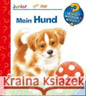 Mein Hund Weller, Ursula Mennen, Patricia  9783473328543 Ravensburger Buchverlag