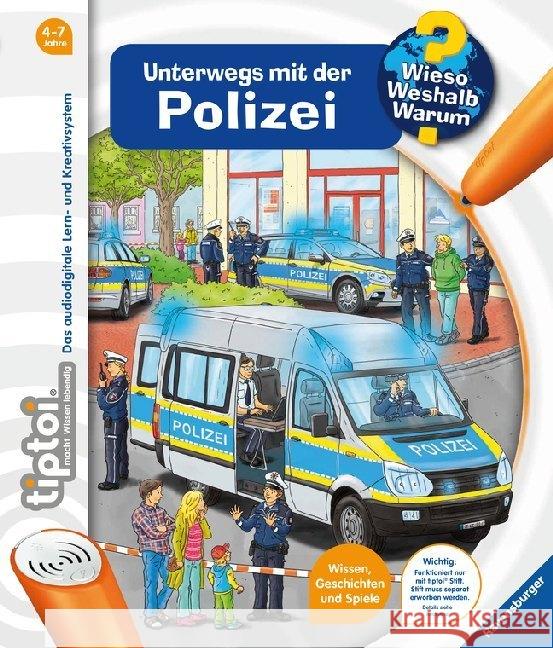 Unterwegs mit der Polizei Küntzel, Karolin 9783473329229 Ravensburger Buchverlag