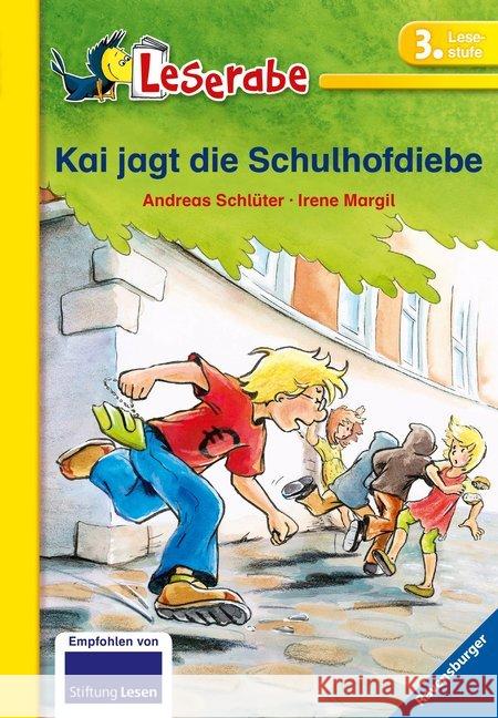 Kai jagt die Schulhofdiebe, Schulausgabe : Mit Leserätsel Margil, Irene; Schlüter, Andreas 9783473380879 Ravensburger Buchverlag