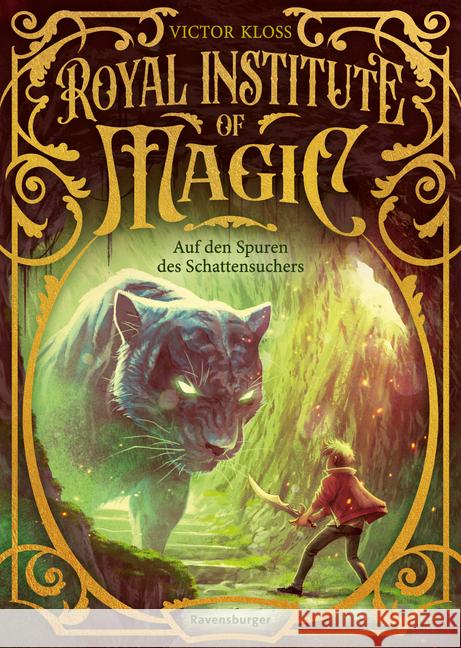 Royal Institute of Magic, Band 2 - Auf den Spuren des Schattensuchers Kloss, Victor 9783473403240