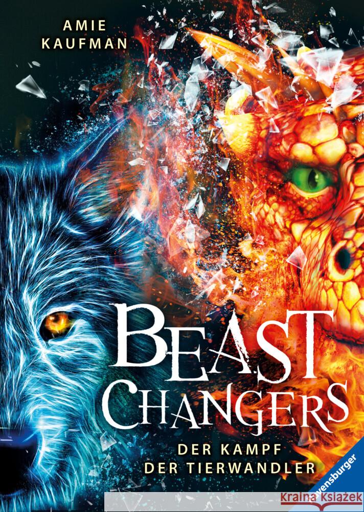 Beast Changers, Band 3: Der Kampf der Tierwandler Kaufman, Amie 9783473408443