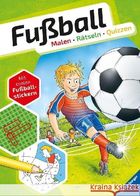 Fußball. Malen - Rätseln - Quizzen : Mit coolen Fußballstickern Honnen, Falko; Kiefer, Philip 9783473417155 Ravensburger Verlag