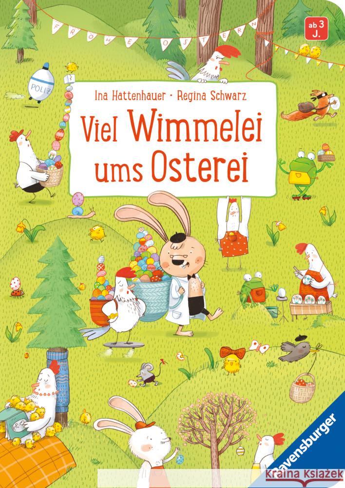 Viel Wimmelei ums Osterei Schwarz, Regina 9783473418329 Ravensburger Verlag