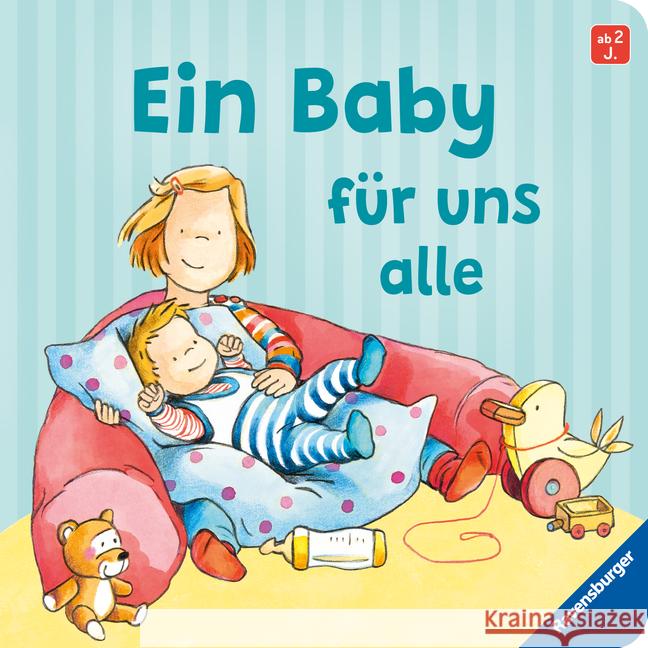 Ein Baby für uns alle Schwarz, Regina 9783473418381 Ravensburger Verlag