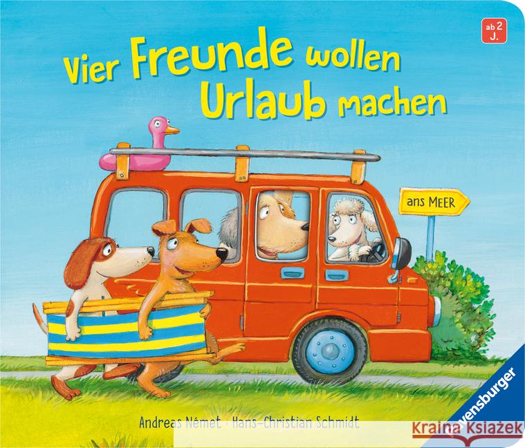 Vier Freunde wollen Urlaub machen Schmidt, Hans-Christian 9783473418787 Ravensburger Verlag