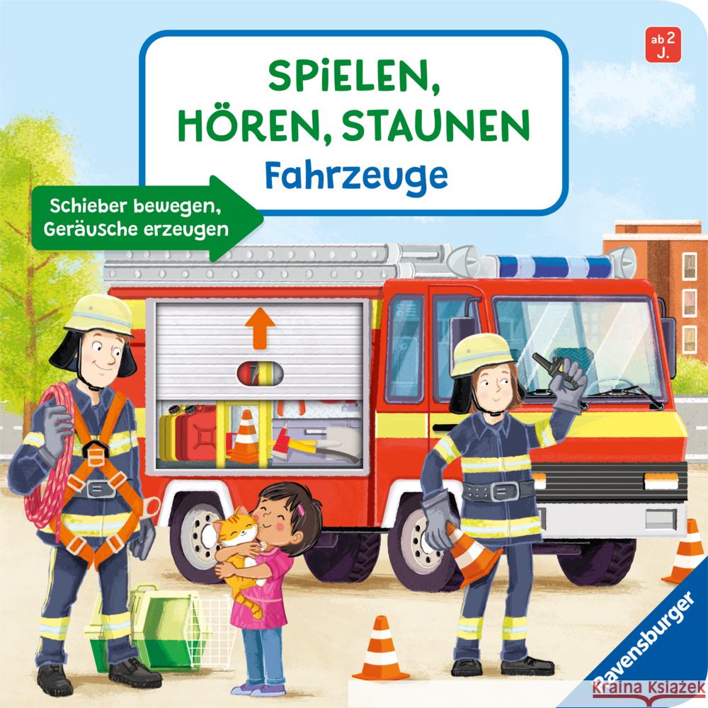 Spielen, Hören, Staunen: Fahrzeuge. Ein Sound-Spielbuch ohne Batterie und Elektronik Wieker, Katharina 9783473419067