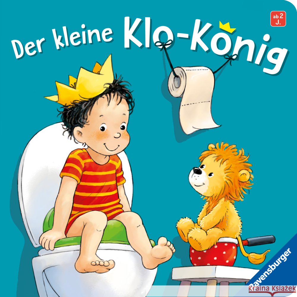 Der kleine Klo-König Grimm, Sandra 9783473419272 Ravensburger Verlag