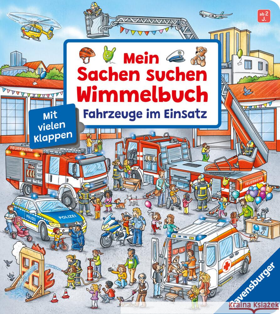 Mein Sachen suchen Wimmelbuch: Fahrzeuge im Einsatz, Pappbilderbuch mit Klappen ab 2 Jahren, Bilderbuch Gernhäuser, Susanne 9783473421039 Ravensburger Verlag