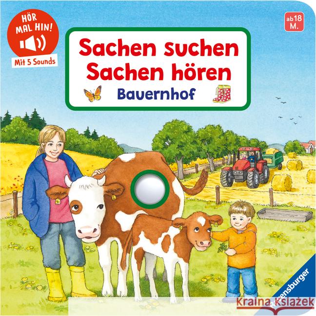 Hör mal hin - Sachen suchen, Sachen hören: Bauernhof Nahrgang, Frauke 9783473421114