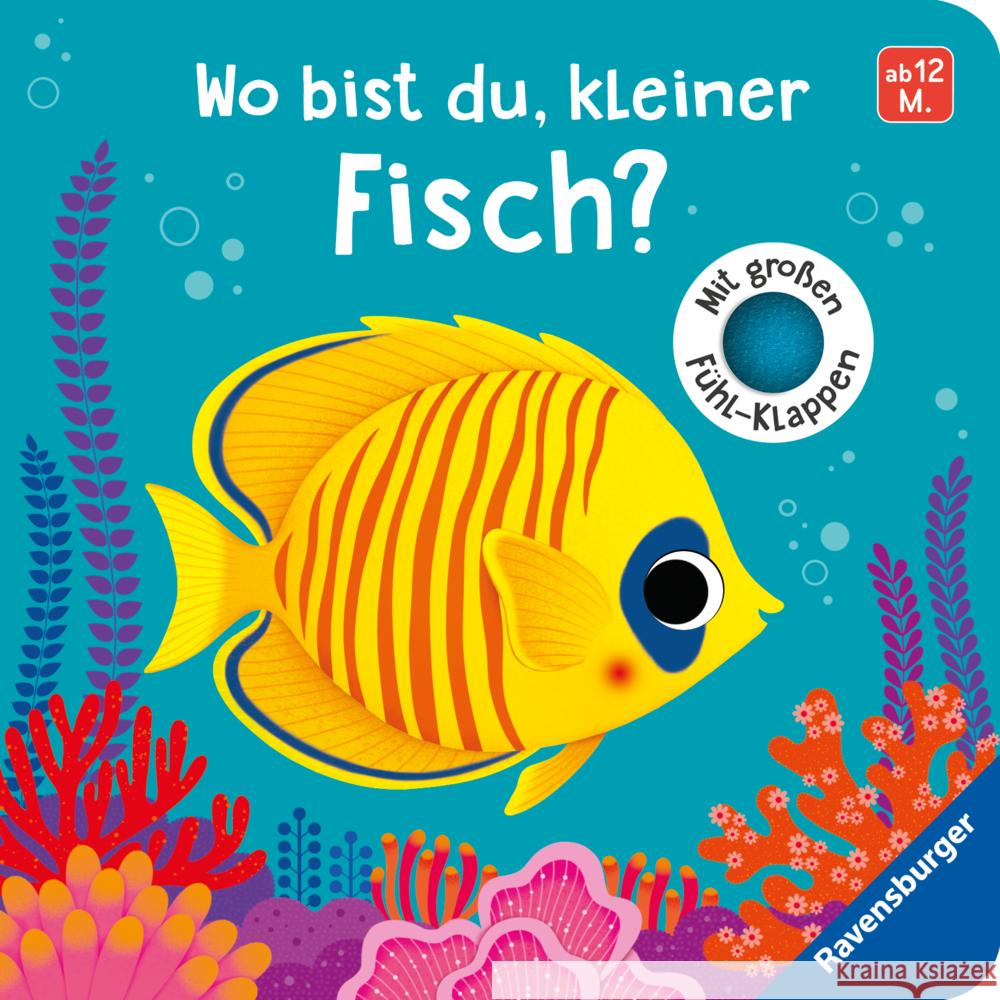 Wo bist du, kleiner Fisch? Tünner,  Klara 9783473439904 Ravensburger Verlag