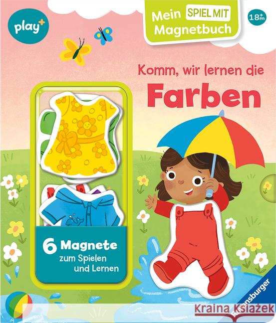 Play+ Mein Spiel mit-Magnetbuch Komm, wir lernen die Farben - ab 18 Monate Orso, Kathrin Lena 9783473456406