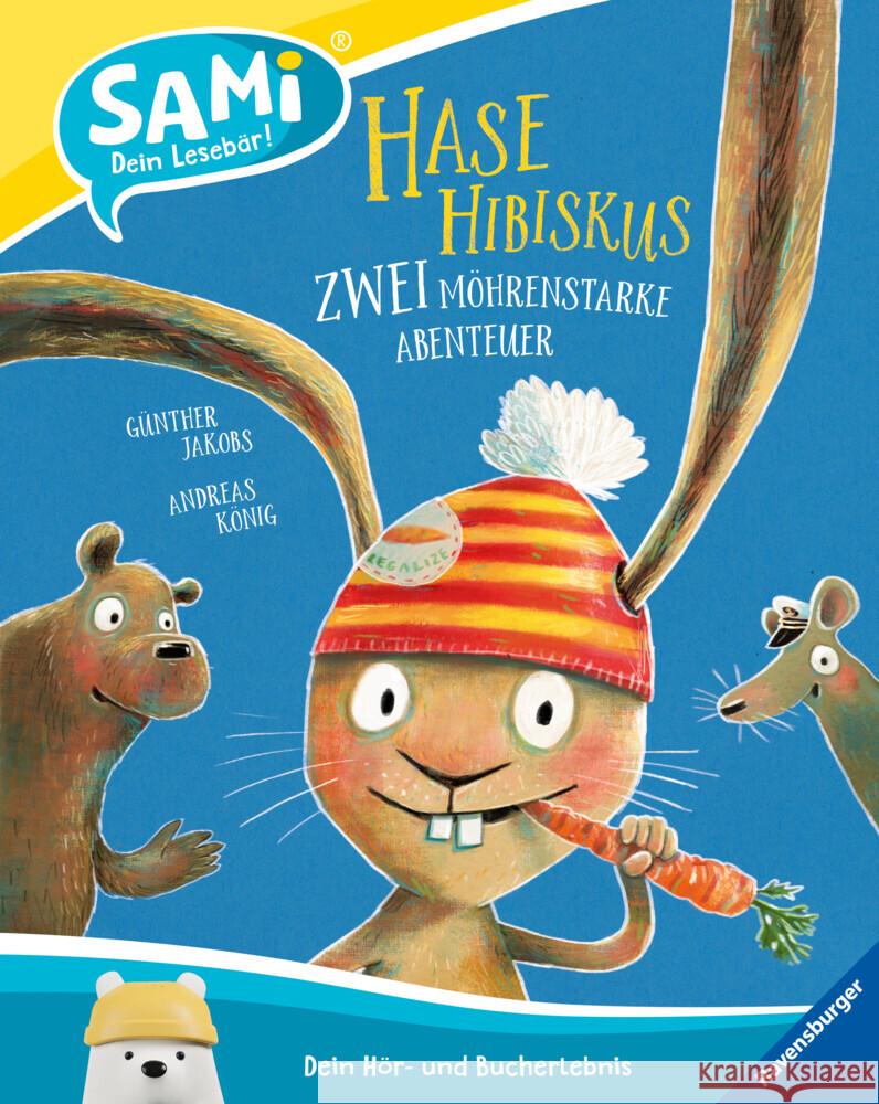 SAMi - Hase Hibiskus - Zwei möhrenstarke Abenteuer König, Andreas 9783473460625