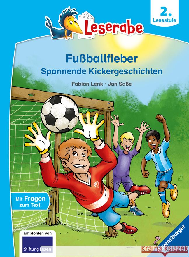 Fußballfieber, Spannende Kickergeschichten - Leserabe ab 2. Klasse - Erstlesebuch für Kinder ab 7 Jahren Lenk, Fabian 9783473461882