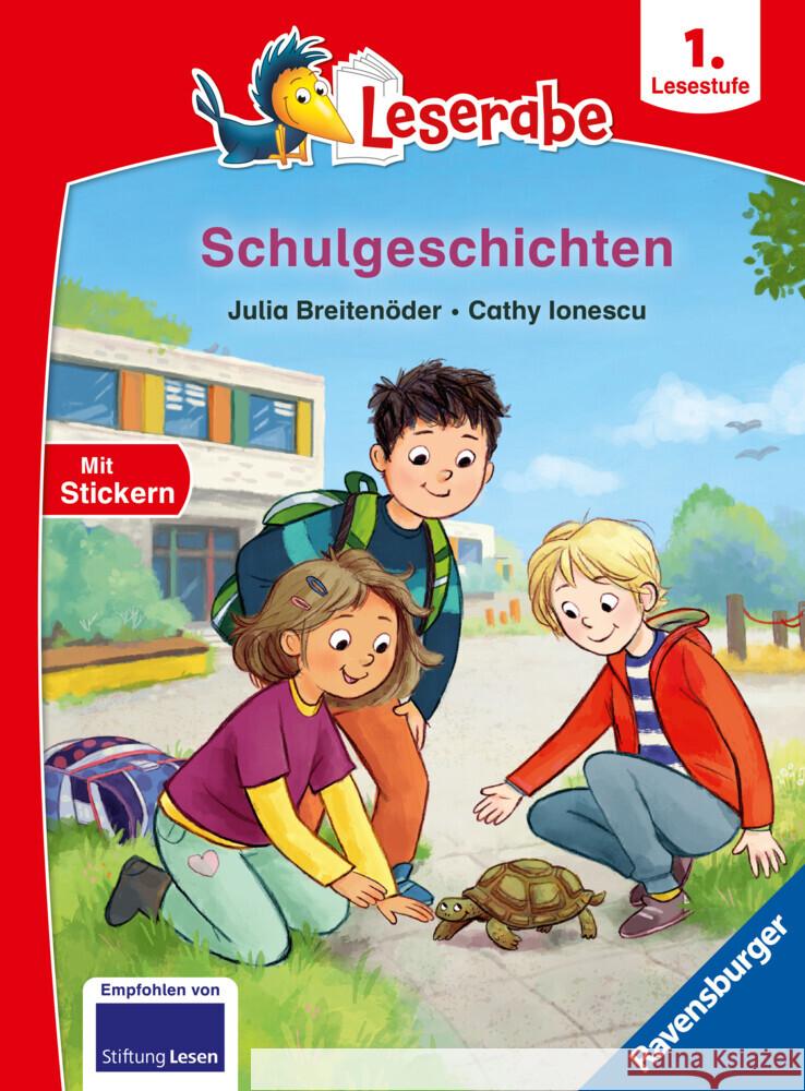 Schulgeschichten - Leserabe ab 1. Klasse - Erstlesebuch für Kinder ab 6 Jahren Breitenöder, Julia 9783473462520 Ravensburger Verlag